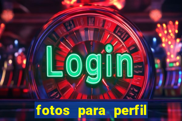 fotos para perfil fake feminino